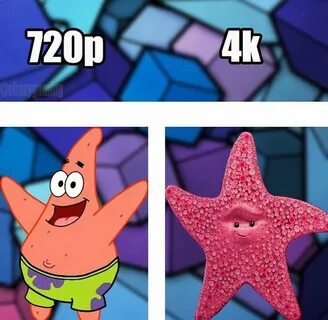 Patrick Star 720p vs. 4k Resolution Comparisons Know Your Me