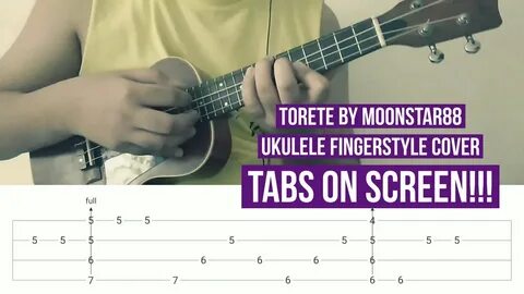 Torete by Moonstar88 (Ukulele Fingerstyle Cover) TABS ON SCR