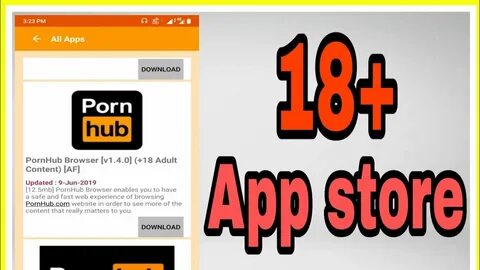 18+ app app store all 18+ apps apk time - YouTube