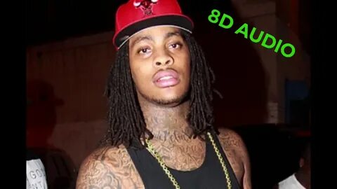 Waka Flocka - snake in the grass (8D Audio) - YouTube