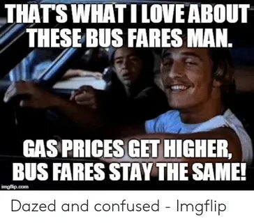 🐣 25+ Best Memes About Dazed and Confused Meme Dazed and Con