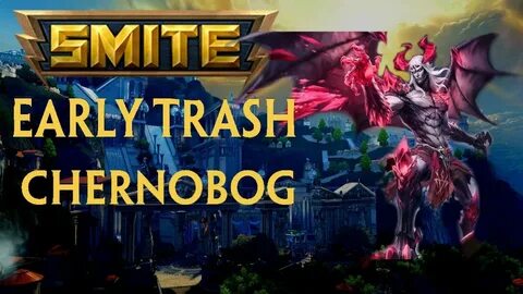 CHERNOBOG: EARLY GARBAGE TO START Smite Conquest Gameplay - 
