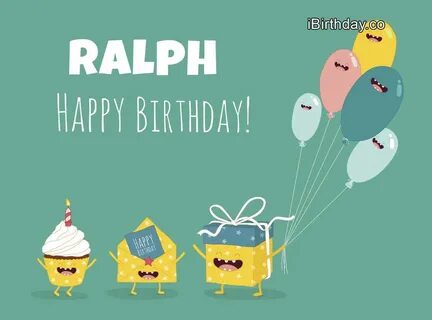 Happy Birthday Ralph