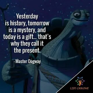 Master oogway, Childhood quotes, Quotes by famous people