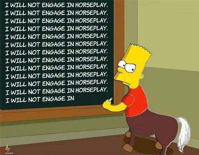 I will not engage in horseplay Bart Simpson's Chalkboard Par