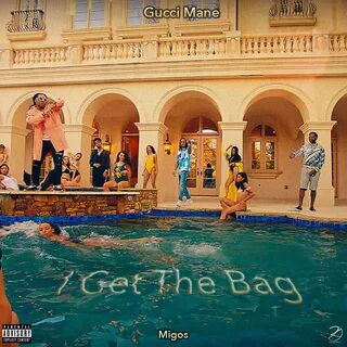 Gucci Mane - I Get The Bag (feat. Migos) Album cover by: k. 
