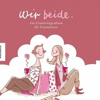 Wir beide - Ein Erinnerungsalbum für Freundinnen: Amazon.de: