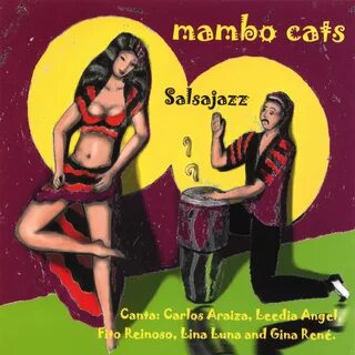 Mambo Cats альбом Salsajazz слушать онлайн бесплатно на Янде