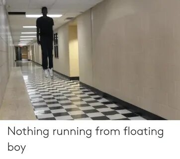 ✅ 25+ Best Memes About Floating Boy Floating Boy Memes