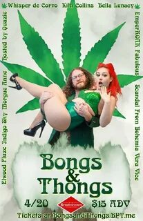 Bongs and Thongs - The Rendezvous