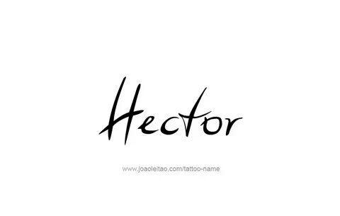 Hector Name Tattoo Designs