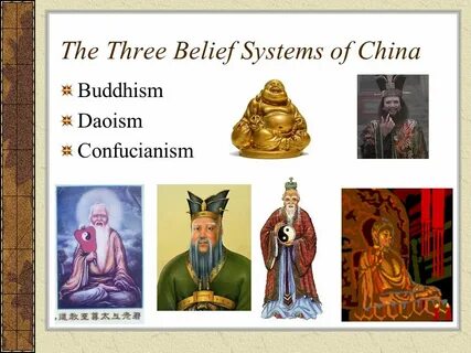 The Three Belief Systems of China Buddhism Daoism Confuciani