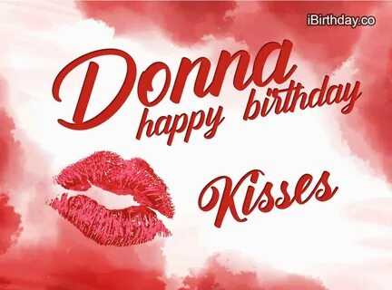 Donna Kiss Birthday Wish - Happy Birthday