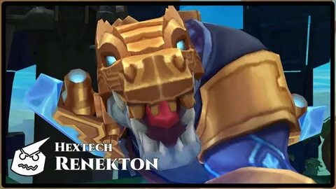 Hextech Renekton.face - YouTube