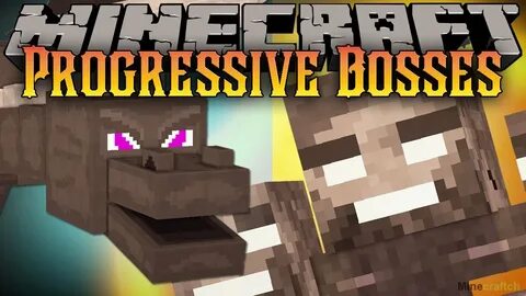 Progressive Bosses Mod 1.15.2/1.14.4/1.12.2/1.10.2 - Моды дл