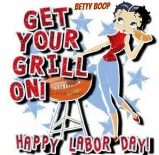 betty boop labor day Happy labor day, Labor day quotes, Bett