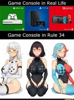 Game Console in Rule 34 - ) Real life games, Rule 34, Real l