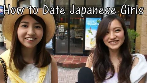 How to Date a Japanese Girl (According to Japanese Girls - Interview.