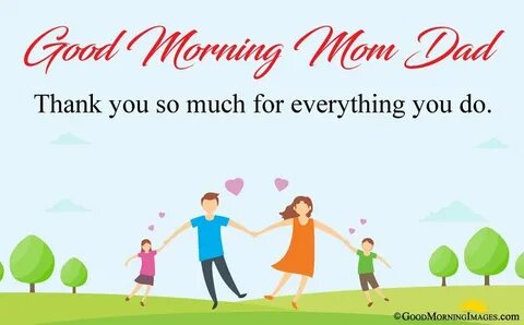 Good Morning Wishes For Parents Thank You GM Message for Mom