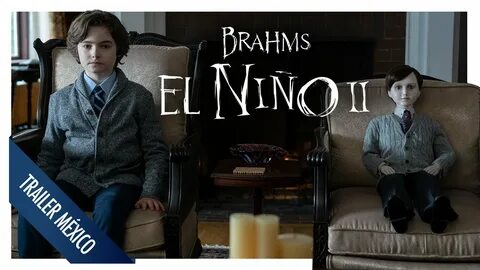 Brahms: El Niño 2 I Trailer México - YouTube
