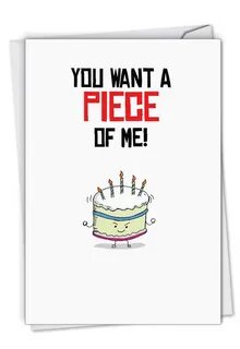 Piece of Me Funny Birthday Card