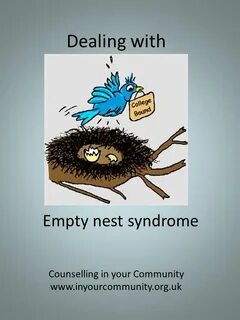 Quotes about Empty Nest (40 quotes)
