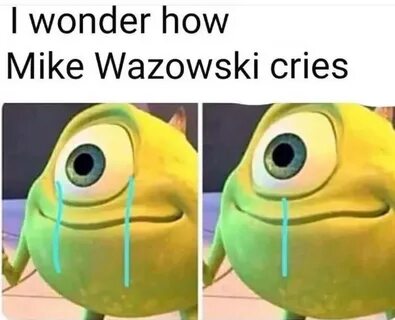 32+ Hits Mike Wazowski Meme Terkini - Memeku