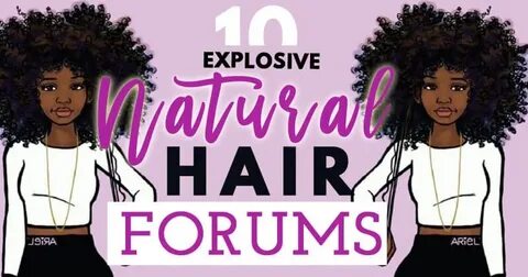 10 Explosive Natural hair forums you need to check! - The Bl