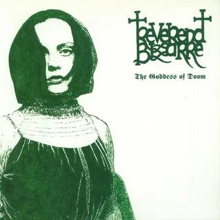 Reverend Bizarre - The Goddess Of Doom (2008, Vinyl) - Disco