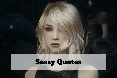 81+ Sassy Quotes, How To Creat Creative and Classy Quotes