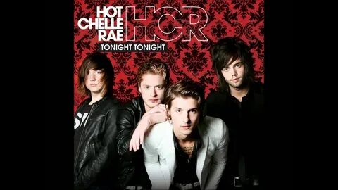 Hot chelle rae - tonight tonight lyrics