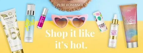 Shop it like its hot. Pure Romance. #TheSuperFunPartyMom www