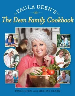 Paula Deen's The Deen Family Cookbook Book by Paula Deen Off