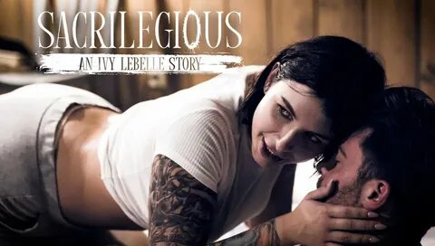 Sacrilegious: An Ivy Lebelle Story - Pure Taboo