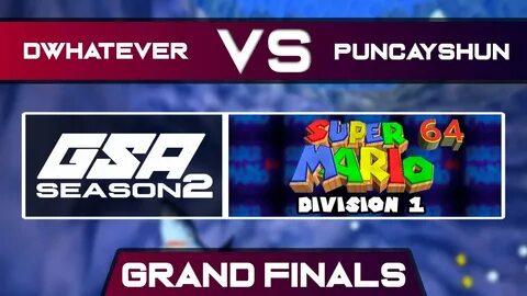 Dwhatever vs puncayshun Grand Finals GSA SM64 70 Star Speedr