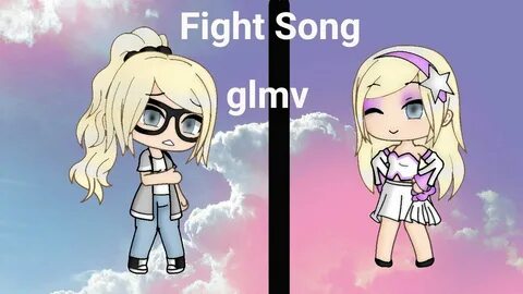 Fight song Gacha Life GLMV - YouTube