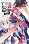 The Greatest Demon Lord Is Reborn as a Typical Nobody 2 by M