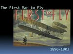 The First Man to Fly ppt video online download