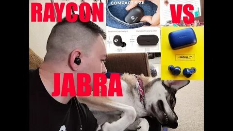 Raycon e25 vs Jabra Elite 75t (Refurbished) Best Wireless Ea