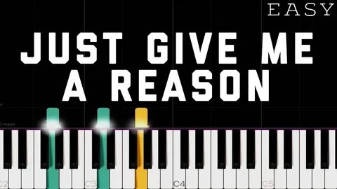 P!nk - Just Give Me A Reason (ft. Nate Ruess) EASY Piano Tut