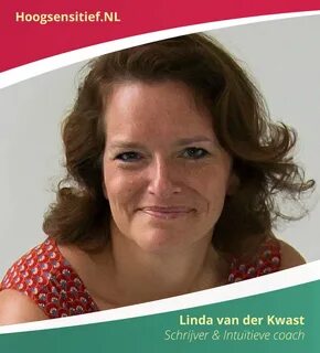 Linda van der Kwast ⋆ Hoogsensitief.NL