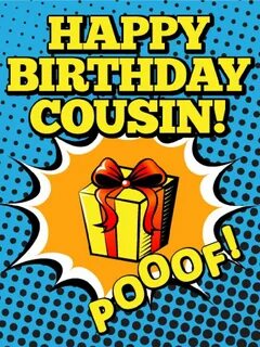 Happy Birthday Cousin Quotes With Images & Memes Happy birth
