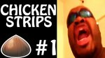 The Best 14 With The Chicken Strips Meme - Tixelus