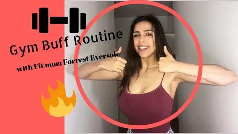 Gym Buff routine with Fit mom Forrest Eversole - YouTube