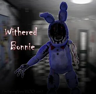 C4dfnaf Withered Bonnie Poster By Thespringyanawoo On Devian