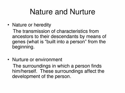Nature Or Nurture Essay
