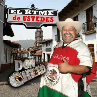 Don Cheto - El Güero Aventado testo Musixmatch