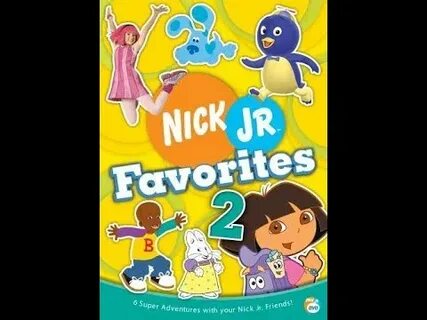 Opening To Nick Jr. Favorites:Volume 2 2005 DVD - YouTube