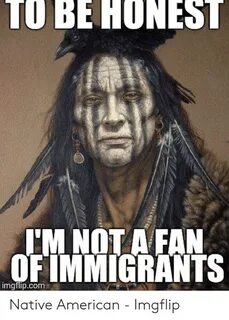 🐣 25+ Best Memes About Native Memes Native Memes