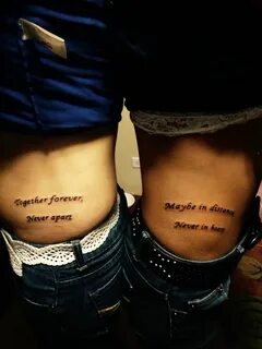 Best Friend Tattoo! Together forever, Never Apart Maybe in D